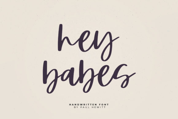 Hey Babes: A Handwritten Typeface for Modern Web Design