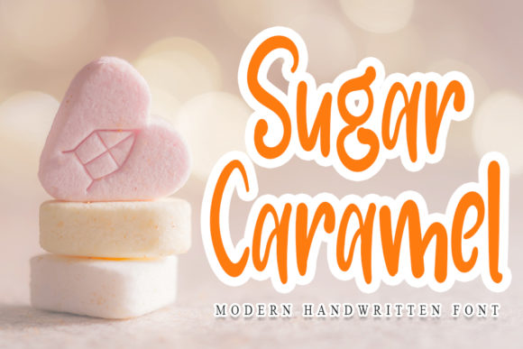 Sugar Caramel: The Sweet Handwritten Typeface for Modern Makers